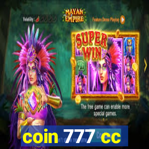 coin 777 cc